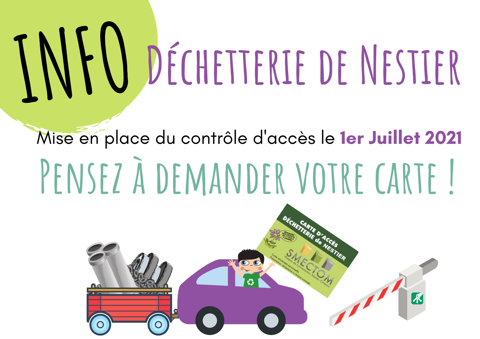 Déchetterie de NESTIER, mise en place du contrôle d'accès le 1er Juillet 2021